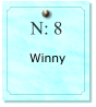 N: 8     Winny